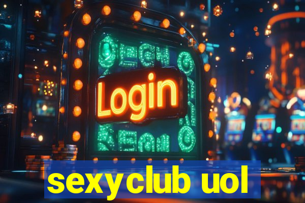 sexyclub uol